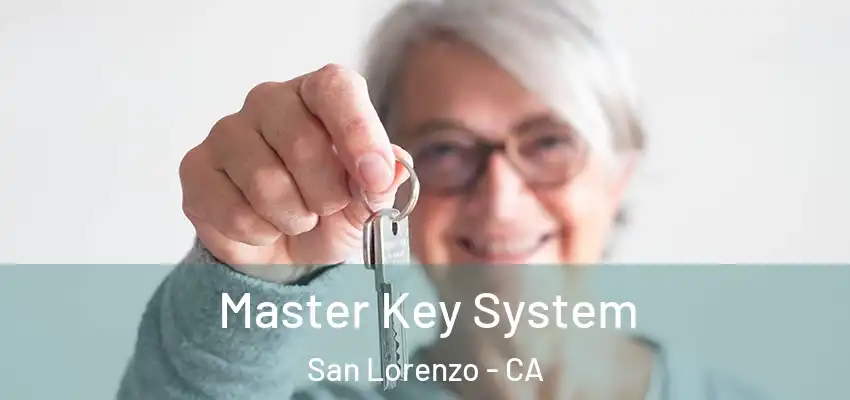  Master Key System San Lorenzo - CA